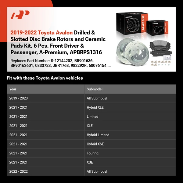 2019-2022 Toyota Avalon Drilled & Slotted Disc Brake Rotors and Ceramic Pads Kit, 6 Pcs, Front Driver & Passenger, A-Premium, APBRPS1316