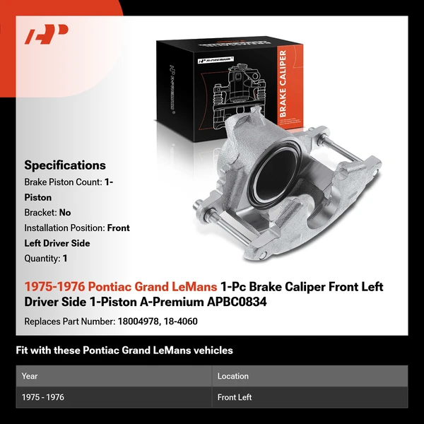1975-1976 Pontiac Grand LeMans 1-Pc Brake Caliper Front Left Driver Side 1-Piston A-Premium APBC0834
