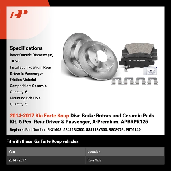 2014-2017 Kia Forte Koup Disc Brake Rotors and Ceramic Pads Kit, 6 Pcs, Rear Driver & Passenger, A-Premium, APBRPR125