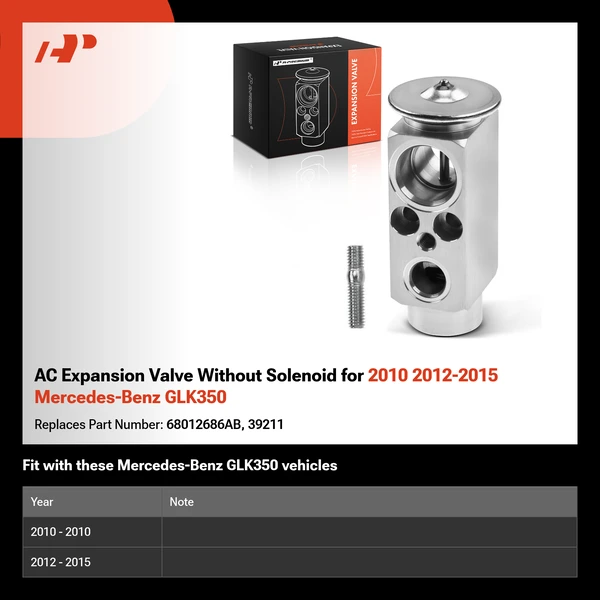 AC Expansion Valve Without Solenoid for 2010 2012-2015 Mercedes-Benz GLK350