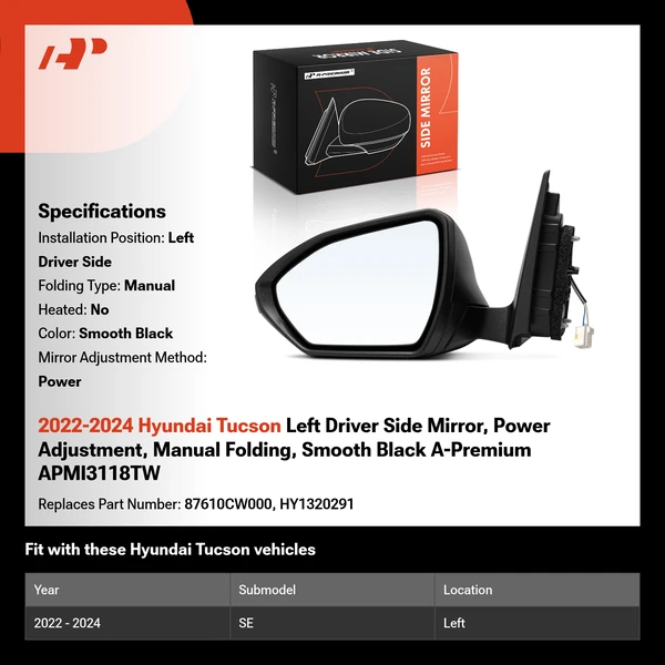 2022-2024 Hyundai Tucson Left Driver Side Mirror, Power Adjustment, Manual Folding, Smooth Black A-Premium APMI3118TW