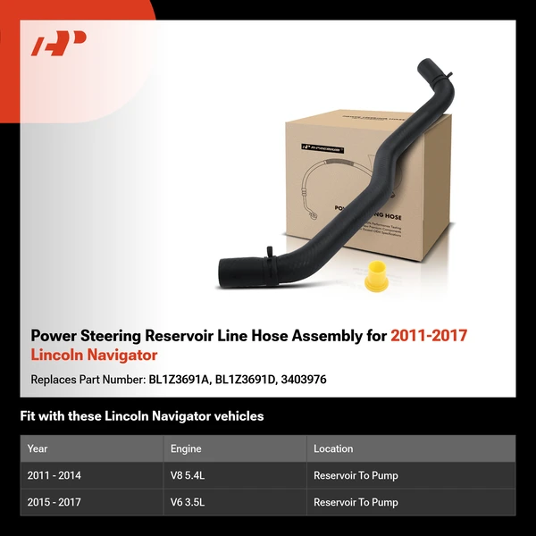 Power Steering Reservoir Line Hose Assembly for 2011-2017 Lincoln Navigator