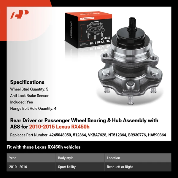 Rear Driver or Passenger Wheel Bearing & Hub Assembly with ABS for 2010-2015 Lexus RX450h