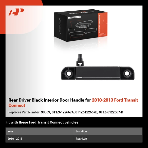 Rear Driver Black Interior Door Handle for 2010-2013 Ford Transit Connect