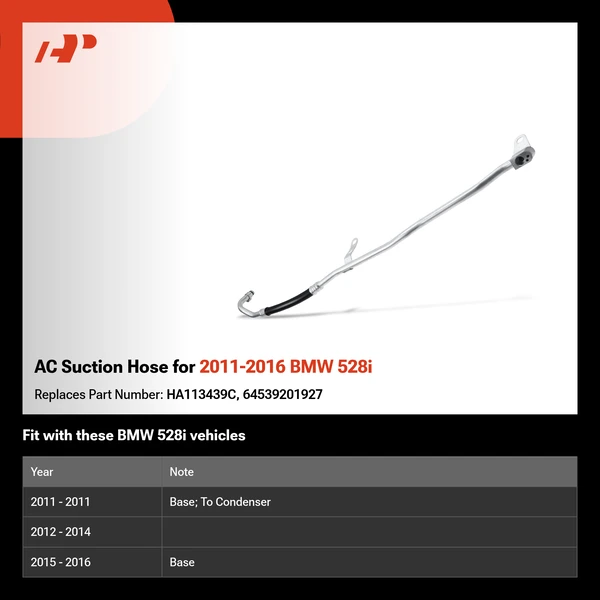 AC Suction Hose for 2011-2016 BMW 528i