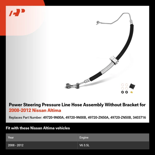 Power Steering Pressure Line Hose Assembly Without Bracket for 2008-2012 Nissan Altima