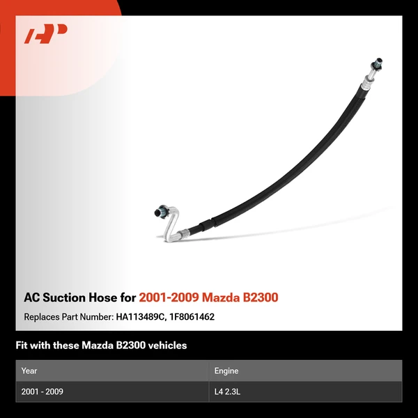 AC Suction Hose for 2001-2009 Mazda B2300