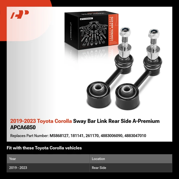 2019-2023 Toyota Corolla Sway Bar Link Rear Side A-Premium APCA6850