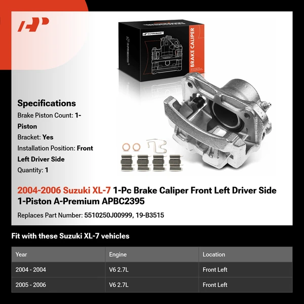 2004-2006 Suzuki XL-7 1-Pc Brake Caliper Front Left Driver Side 1-Piston A-Premium APBC2395