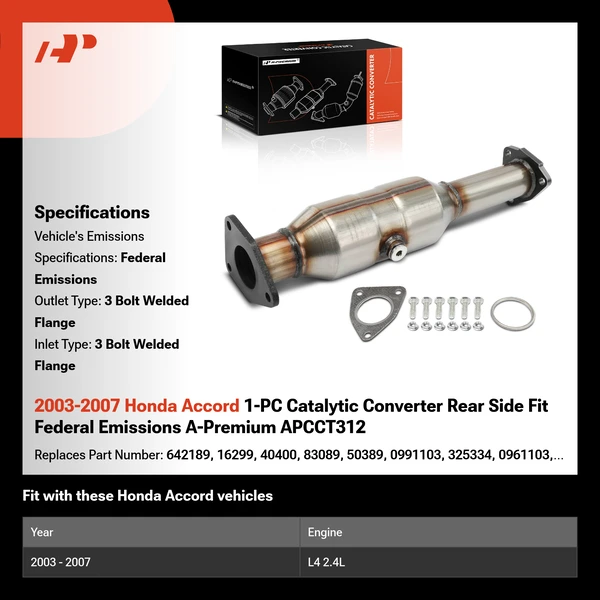 2003-2007 Honda Accord 1-PC Catalytic Converter Rear Side Fit Federal Emissions A-Premium APCCT312