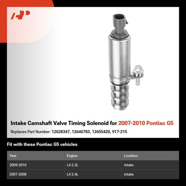 Intake Camshaft Valve Timing Solenoid for 2007-2010 Pontiac G5