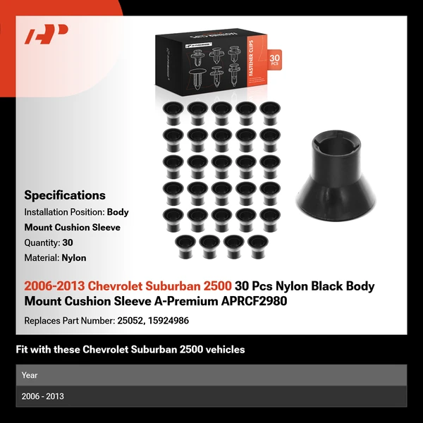 2006-2013 Chevrolet Suburban 2500 30 Pcs Nylon Black Body Mount Cushion Sleeve A-Premium APRCF2980