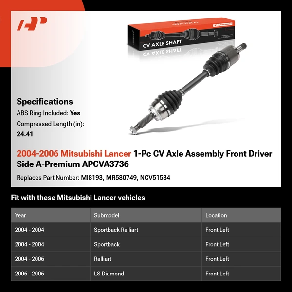 2004-2006 Mitsubishi Lancer 1-Pc CV Axle Assembly Front Driver Side A-Premium APCVA3736