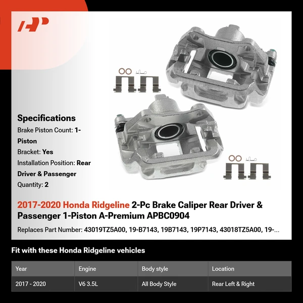 2017-2020 Honda Ridgeline 2-Pc Brake Caliper Rear Driver & Passenger 1-Piston A-Premium APBC0904