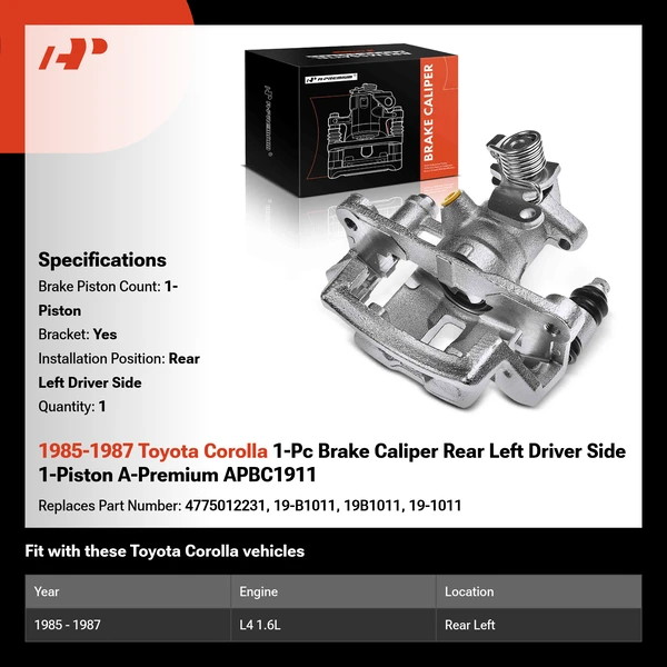 1985-1987 Toyota Corolla 1-Pc Brake Caliper Rear Left Driver Side 1-Piston A-Premium APBC1911