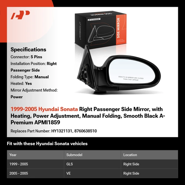 1999-2005 Hyundai Sonata Right Passenger Side Mirror, with Heating, Power Adjustment, Manual Folding, Smooth Black A-Premium APMI1859
