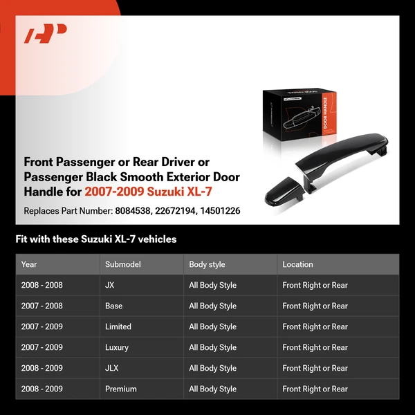 Front Passenger or Rear Driver or Passenger Black Smooth Exterior Door Handle for 2007-2009 Suzuki XL-7
