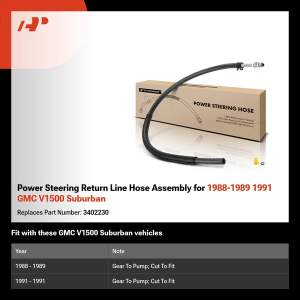 Power Steering Return Line Hose Assembly for 1988-1989 1991 GMC V1500 Suburban
