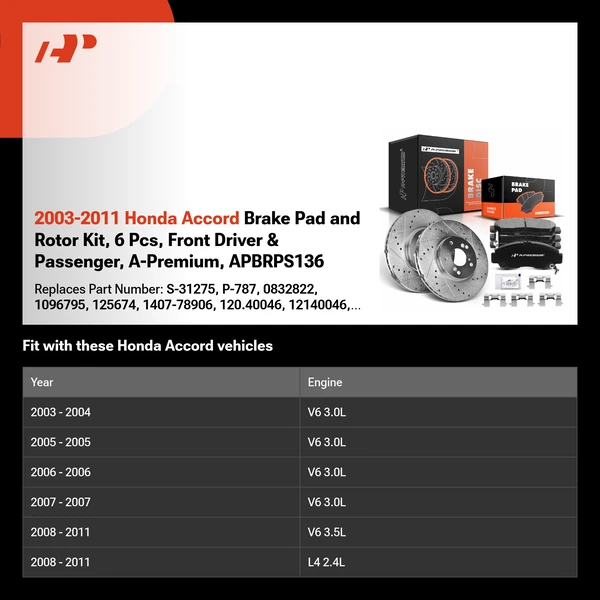 2003-2011 Honda Accord Brake Pad and Rotor Kit, 6 Pcs, Front Driver & Passenger, A-Premium, APBRPS136
