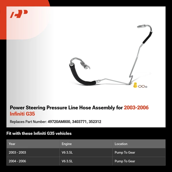 Power Steering Pressure Line Hose Assembly for 2003-2006 Infiniti G35