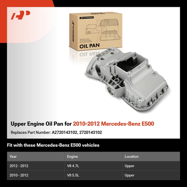 Upper Engine Oil Pan for 2010-2012 Mercedes-Benz E500