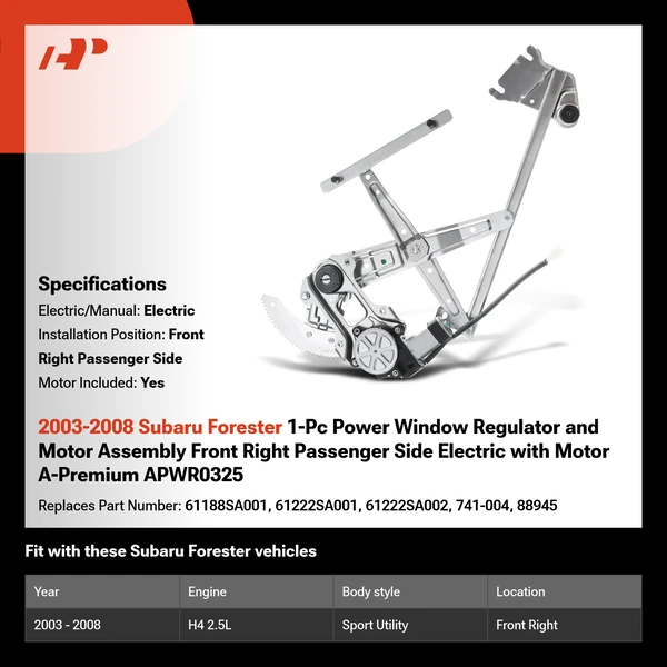 2003-2008 Subaru Forester 1-Pc Power Window Regulator and Motor Assembly Front Right Passenger Side Electric with Motor A-Premium APWR0325
