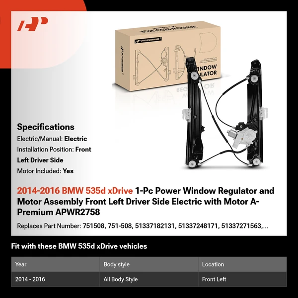 2014-2016 BMW 535d xDrive 1-Pc Power Window Regulator and Motor Assembly Front Left Driver Side Electric with Motor A-Premium APWR2758