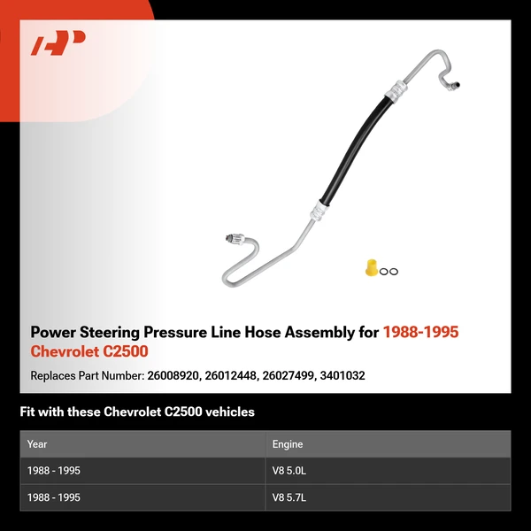 Power Steering Pressure Line Hose Assembly for 1988-1995 Chevrolet C2500