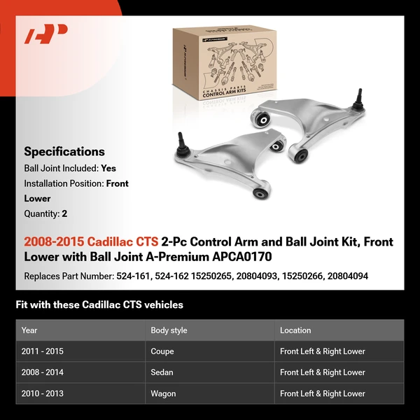 2008-2015 Cadillac CTS 2-Pc Control Arm and Ball Joint Kit, Front Lower with Ball Joint A-Premium APCA0170