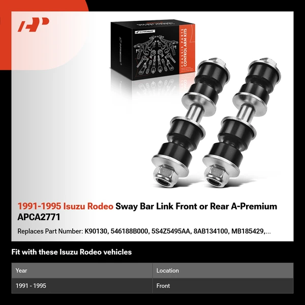 1991-1995 Isuzu Rodeo Sway Bar Link Front or Rear A-Premium APCA2771