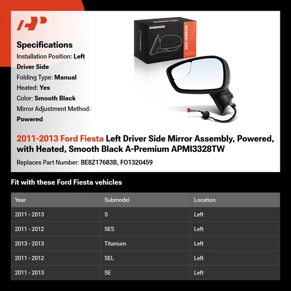 2011-2013 Ford Fiesta Left Driver Side Mirror Assembly, Powered, with Heated, Smooth Black A-Premium APMI3328TW