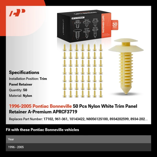 1996-2005 Pontiac Bonneville 50 Pcs Nylon White Trim Panel Retainer A-Premium APRCF3719