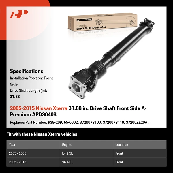 2005-2015 Nissan Xterra 31.88 in. Drive Shaft Front Side A-Premium APDS0408