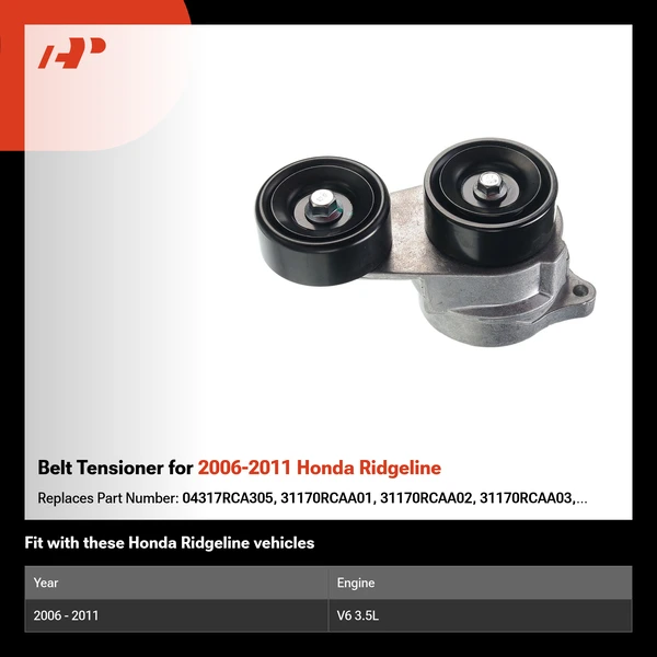Belt Tensioner for 2006-2011 Honda Ridgeline