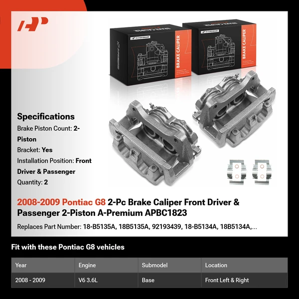 2008-2009 Pontiac G8 2-Pc Brake Caliper Front Driver & Passenger 2-Piston A-Premium APBC1823
