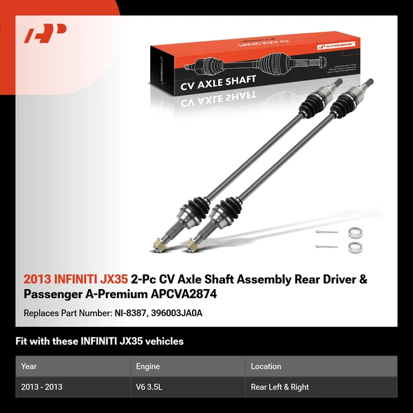 2013 INFINITI JX35 2-Pc CV Axle Shaft Assembly Rear Driver & Passenger A-Premium APCVA2874