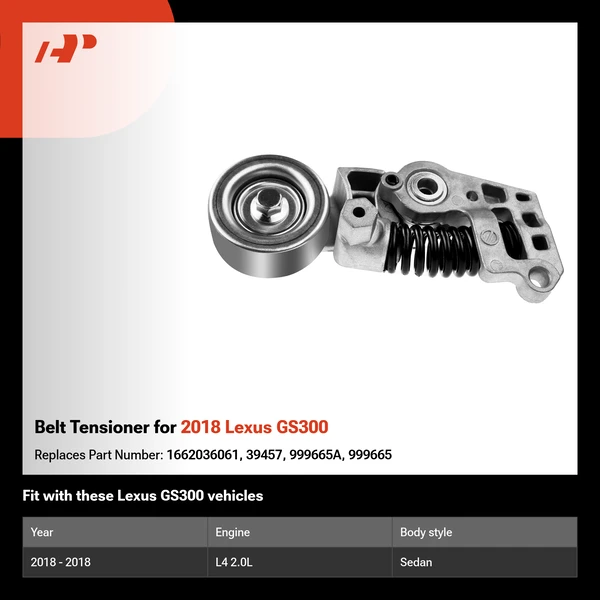 Belt Tensioner for 2018 Lexus GS300