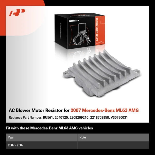 AC Blower Motor Resistor for 2007 Mercedes-Benz ML63 AMG