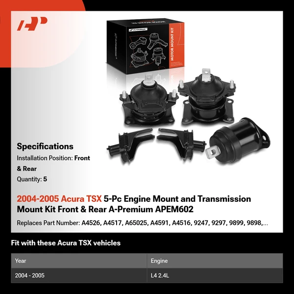2004-2005 Acura TSX 5-Pc Engine Mount and Transmission Mount Kit Front & Rear A-Premium APEM602
