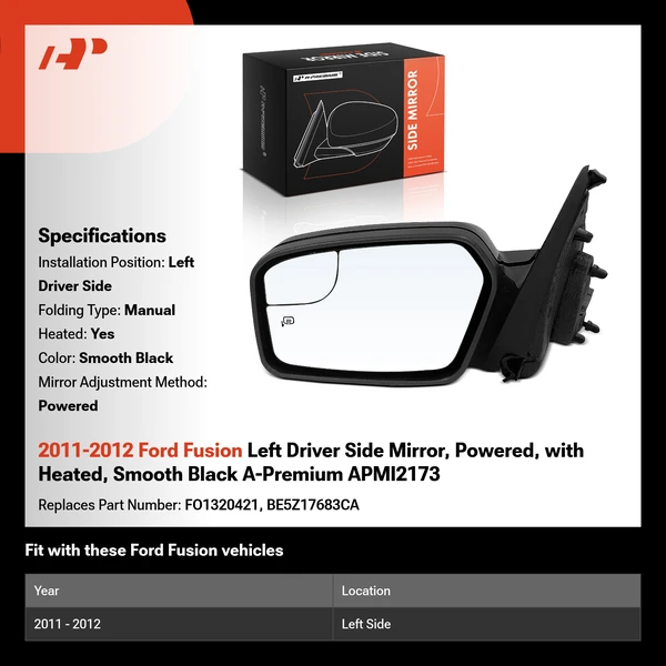 2011-2012 Ford Fusion Left Driver Side Mirror, Powered, with Heated, Smooth Black A-Premium APMI2173