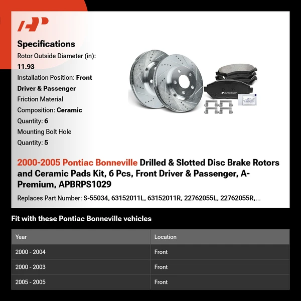 2000-2005 Pontiac Bonneville Drilled & Slotted Disc Brake Rotors and Ceramic Pads Kit, 6 Pcs, Front Driver & Passenger, A-Premium, APBRPS1029