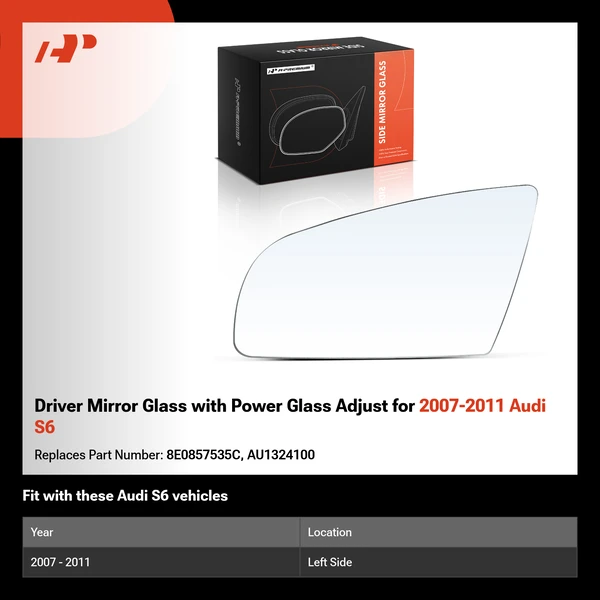 Driver Mirror Glass with Power Glass Adjust for 2007-2011 Audi S6