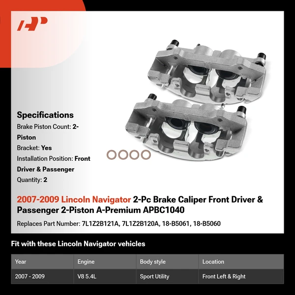 2007-2009 Lincoln Navigator 2-Pc Brake Caliper Front Driver & Passenger 2-Piston A-Premium APBC1040