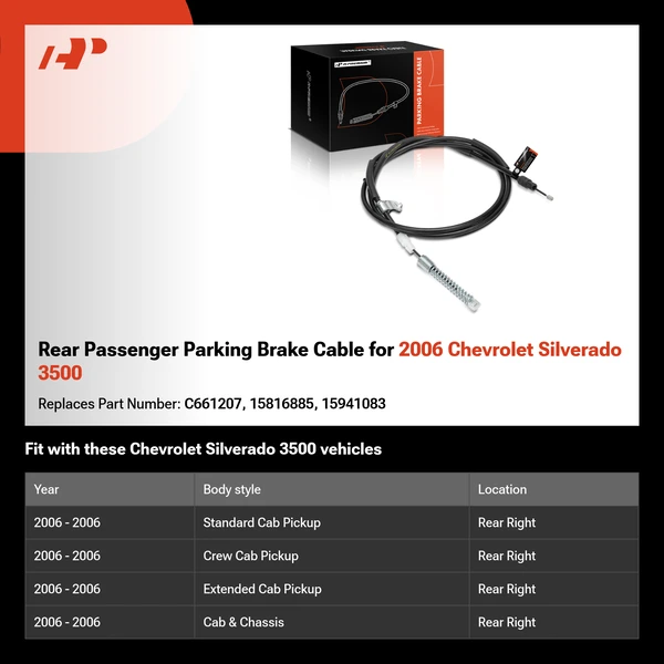 Rear Passenger Parking Brake Cable for 2006 Chevrolet Silverado 3500