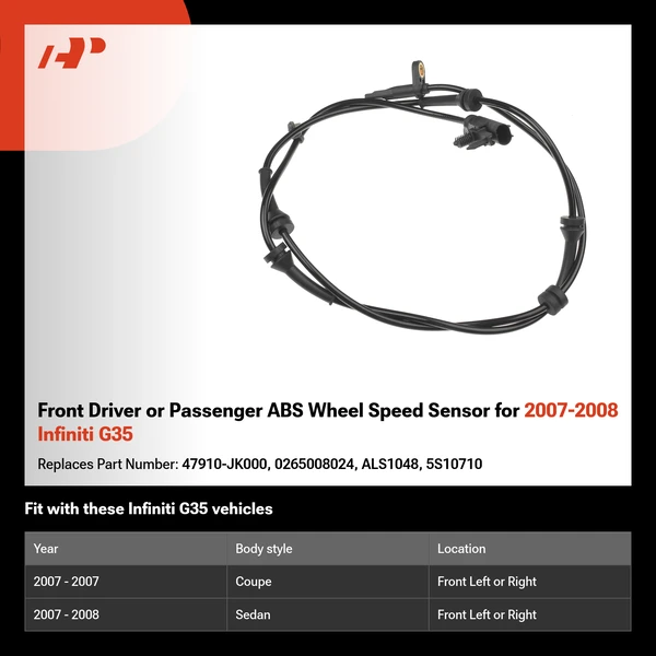 Front Driver or Passenger ABS Wheel Speed Sensor for 2007-2008 Infiniti G35