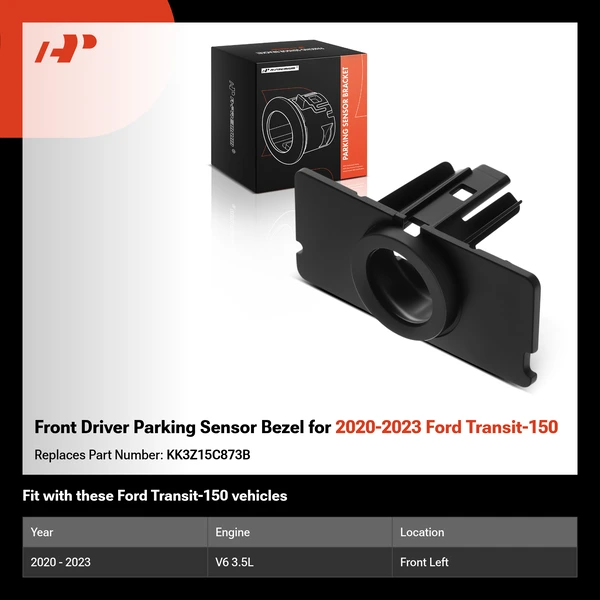 Front Driver Parking Sensor Bezel for 2020-2023 Ford Transit-150