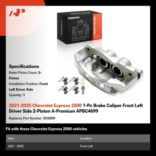 2021-2025 Chevrolet Express 2500 1-Pc Brake Caliper Front Left Driver Side 2-Piston A-Premium APBC4699