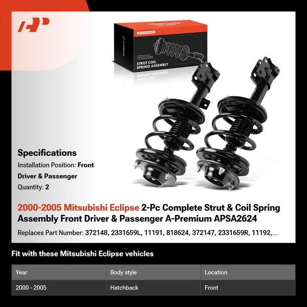 2000-2005 Mitsubishi Eclipse 2-Pc Complete Strut & Coil Spring Assembly Front Driver & Passenger A-Premium APSA2624