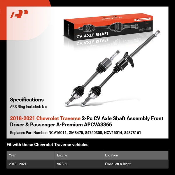 2018-2021 Chevrolet Traverse 2-Pc CV Axle Shaft Assembly Front Driver & Passenger A-Premium APCVA3366