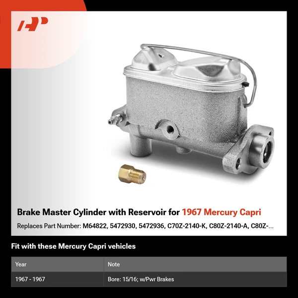 Brake Master Cylinder with Reservoir for 1967 Mercury Capri